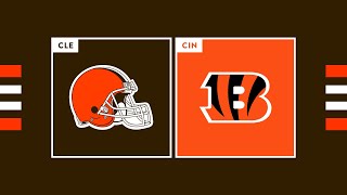 Cleveland Browns vs Cincinati Bengals Live Play by Play & Reactions!