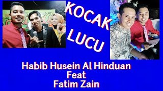 Duet Lagu Madura Super Kocak Habib Husein Al Hinduan feat Fatim zain.#SAFA