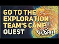 Go to the exploration teams camp genshin impact