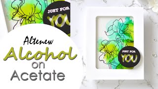 How To: Alcohol Ink and Acetate Together, it's Such Fun!