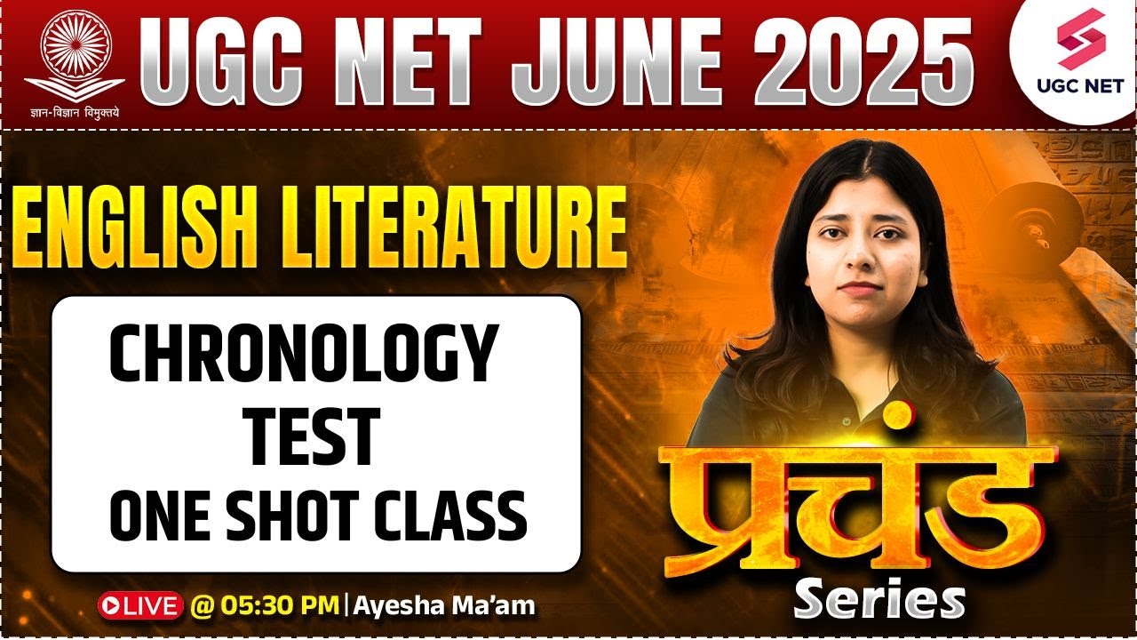 UGC NET JRF English Literature 2025 | UGC NET English Chronology Test By Ayesha Mam