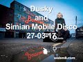 Capture de la vidéo Dusky And Simian Mobile Disco - 6Music Festival - 27-03-17