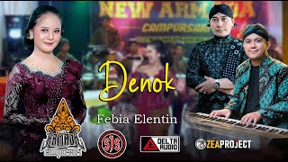 Download Lagu DENOK - FEBIA ELEN NEW ARMADA CAMPURSARI  2026 MP3
