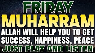 THIS POWERFUL FRIDAY PRAYER WILL OPEN THE DOORS OF WEALTH, RIZQ, AND BLESSINGS, INSHAALLAH