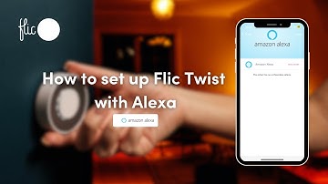 How to set up Flic Twist with Alexa