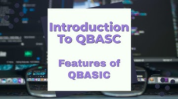 Introduction to QBASIC | Features of QBASIC | Character set (alphabet , numbers, special characters)