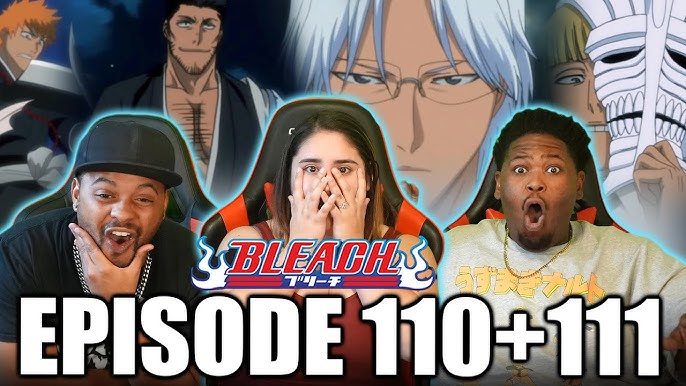 NO WAY! 😱  Bleach Episode 111 Reaction! 