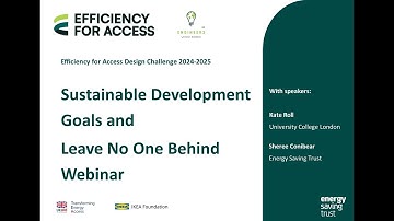 SDGs and Leave No One Behind Webinar - Efficiency for Access Design Challenge 2024-2025