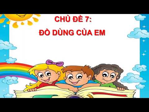 Mĩ thuật - Lớp 2 - Chủ đề 7: Đồ dùng của em - Vẽ bình đựng nước