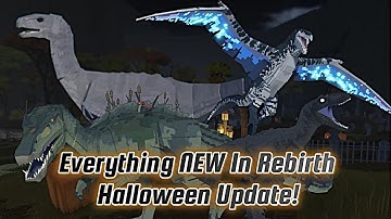 Everything NEW Coming In Rebirth Halloween Update! | Jurassic Blocky