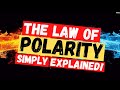 La loi de la polarit explique dans termes simples