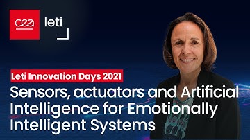 LIDs 2021: ​Sensors, actuators and Al for Emotionally Intelligent Systems | CEA-Leti