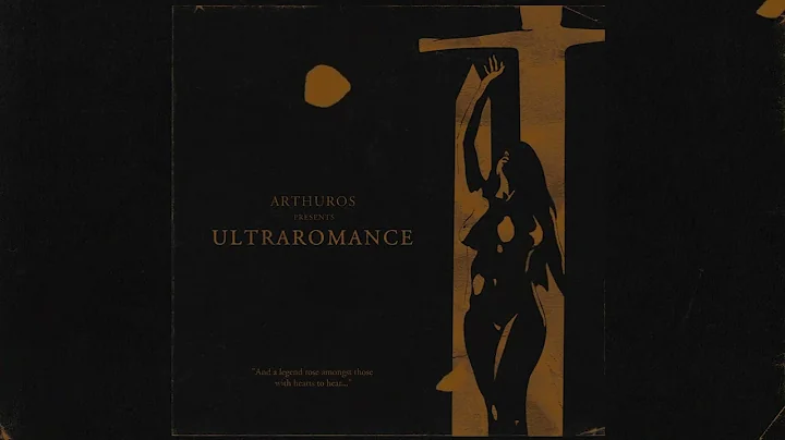 Arthuros - Ultraromance (2022) (Cinematic Dungeon ...