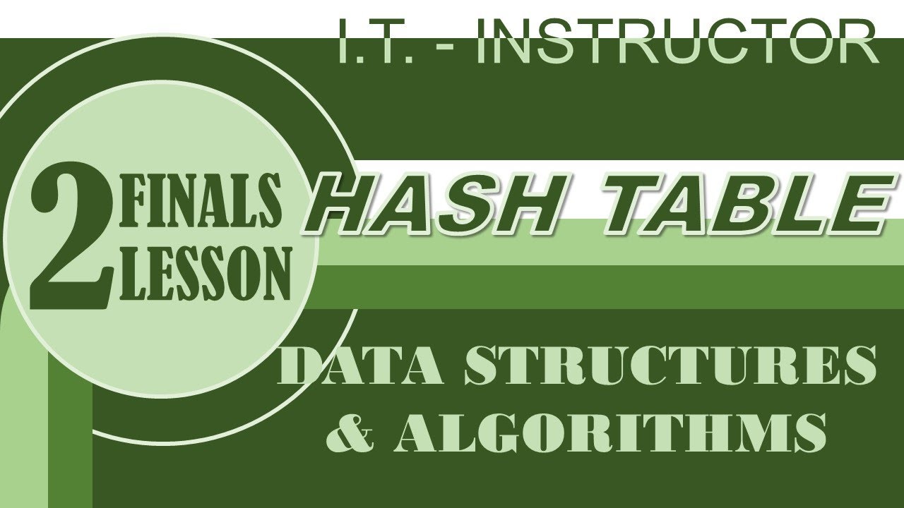 DATA STRUCTURE & ALGORITHMS FINALS LESSON 2 (HASH TABLE) - YouTube