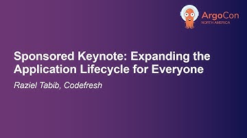 Sponsored Keynote: Expanding the Application Lifecycle for Everyone - Raziel Tabib, Codefresh