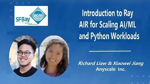 Introduction to Ray AIR for Scaling AI/ML and Python Workloads