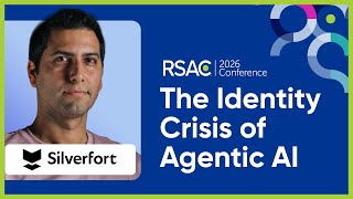 The Identity Crisis of Agentic AI - Ron Rasin