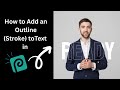 Outline Text in Photopea (Easiest Way!)