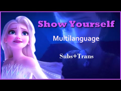 Frozen 2 Show Yourself Multilanguage Subs Trans