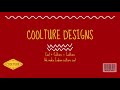 Coolture designs an intro