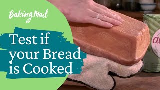 How to Test if Your Bread is Cooked | baking Mad