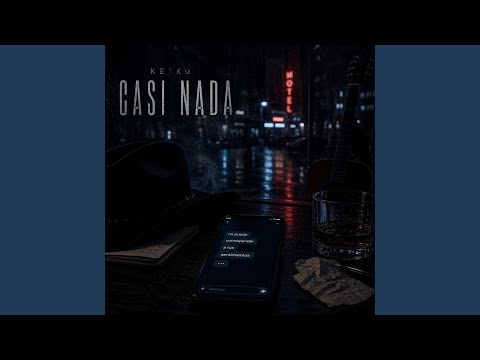 Casi Nada