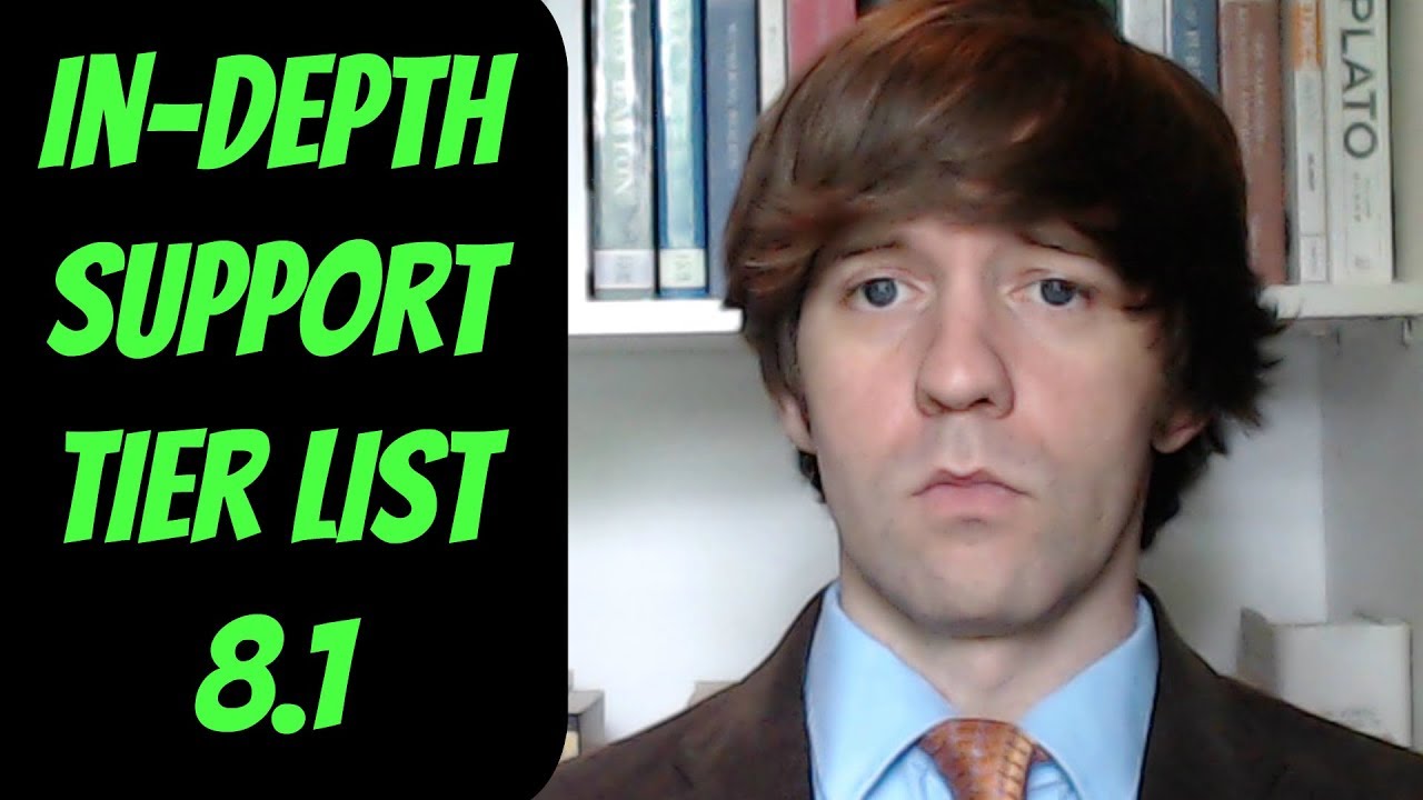 8.1 In-Depth Support Tier List -- Season 8 -- League of Legends