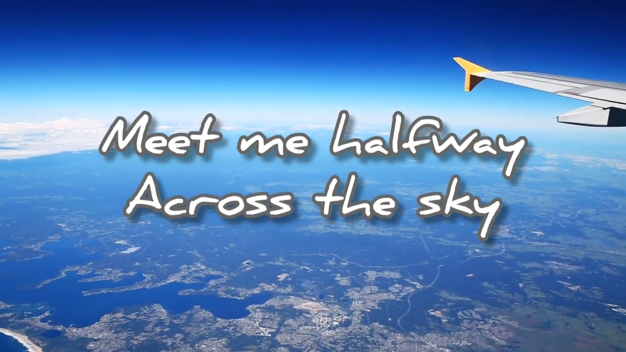 meet me halfway (across the sky)by Kenny loggins with lyrics