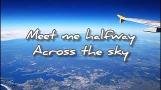 meet me halfway (across the sky)by Kenny loggins with lyrics