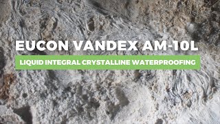 EUCON VANDEX AM-10L | Liquid Integral Crystalline Waterproofing Admixture