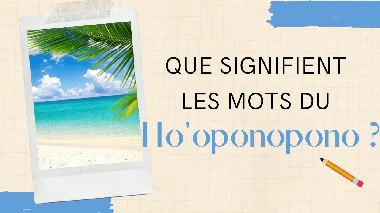 Que signifient les mots 