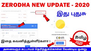Zerodha new updates - 2020 | Zerodha Tutorials Tamil | Share Market Academy