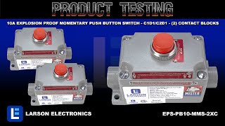 10A Explosion Proof Momentary Push Button Switch - C1D1/C2D1 - (2) Contact Blocks