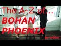 The A To Z Of Bohan Phoenix Feat Bohan Phoenix mp3