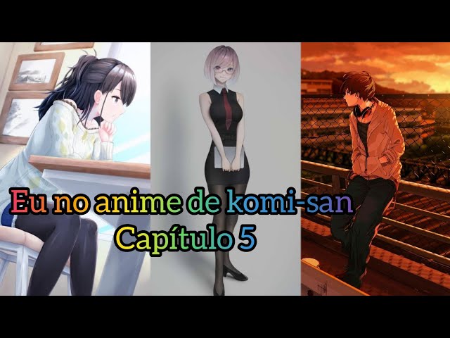 Komi-san recebe adaptação para anime Fandom: Eu nunca quis tanto que uma  adaptação de anime fosse tão rushada na minha vida Eu juro - iFunny Brazil