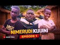 NIMERUDI KIJIJINI EPISODE 1 KIBERITI MWIDE