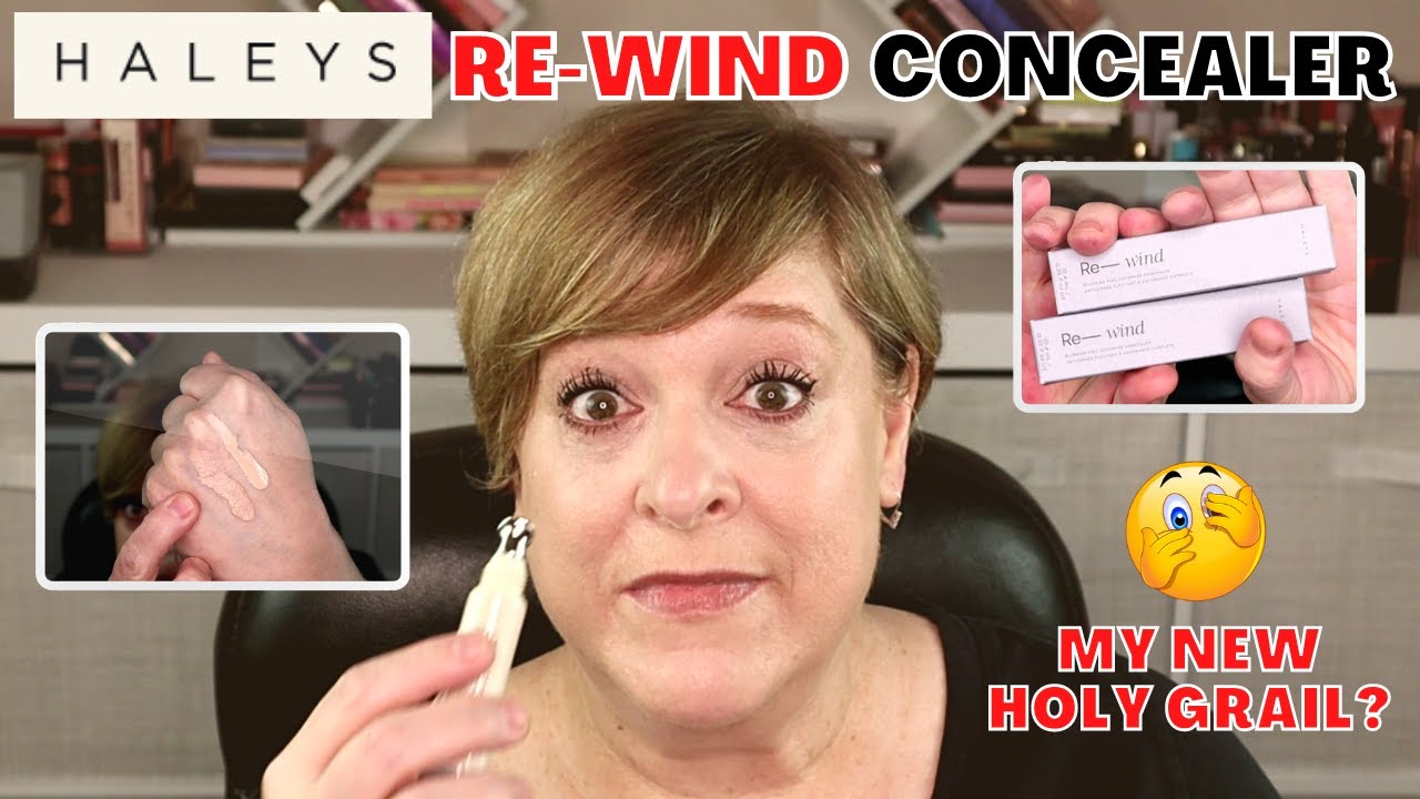 HALEY’S BEAUTY RE-WIND FULL COVERAGE CONCEALER | MY HOLY GRAIL?