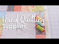 Big Stitch Quilting - Hand Quilting Supplies for Beginners with Corey Yoder | Fat Quarter Shop