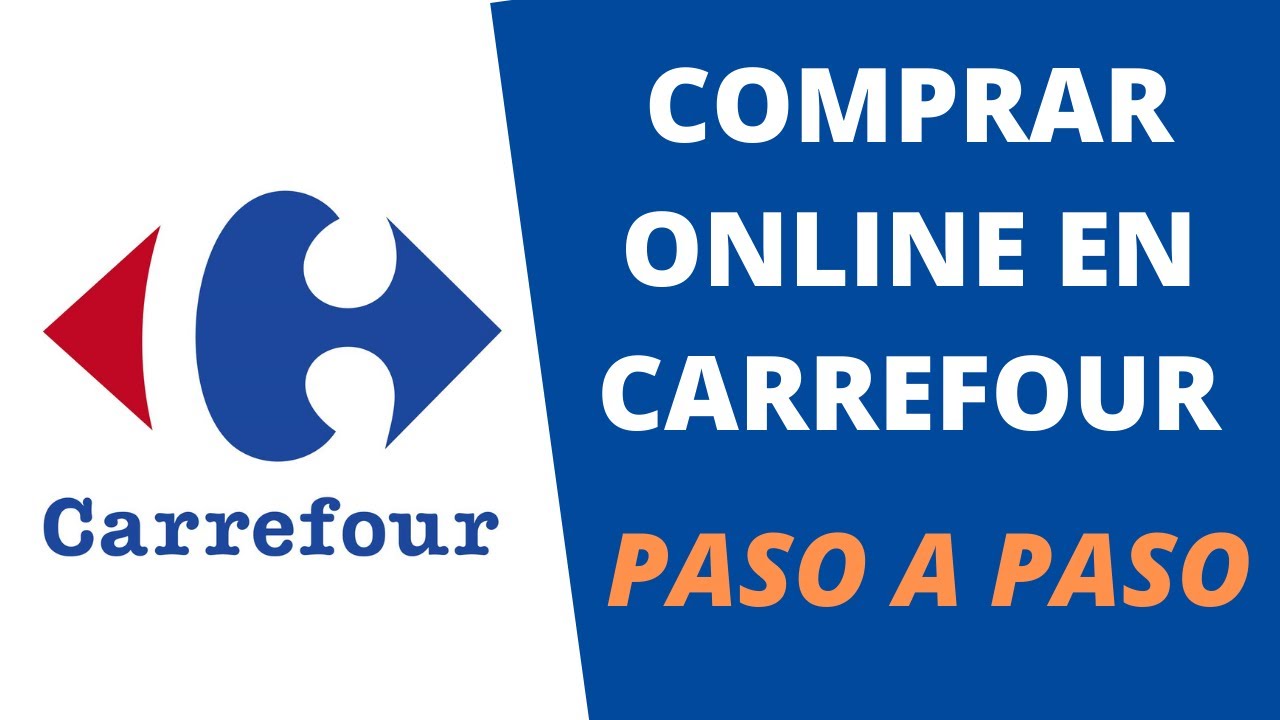  Cómo Comprar Online En Carrefour  Hacer La Compra Paso A Paso