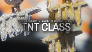 Capo G x 2MuchTNT x HunchoTNT x $limey$ter x KD45 “TNT CLASS” (Official Video) shot by @natey.fx