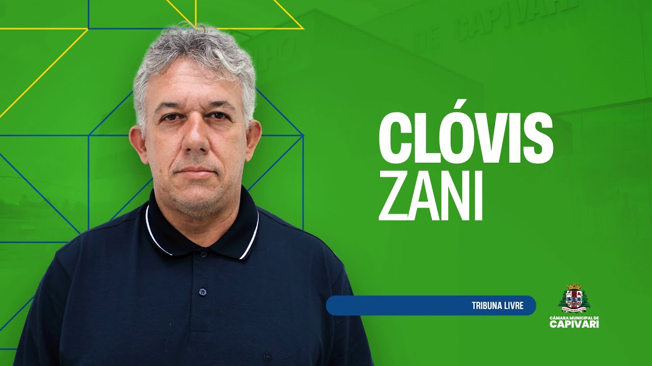 Tribuna Livre Vereador Clóvis Zani | 28/04/2025
