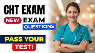 cht exam Exam Questions  your  First Trye: Top 2026 High-Yield Practice Prep