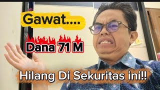 Download Lagu Gawat...71 Milyar Dana Nasabah bobol di sekuritas ini!!?  MP3