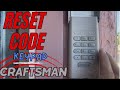 How To RESET CRAFTSMAN Garage Keypad Code