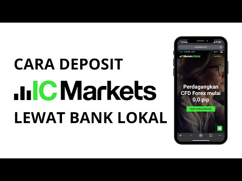 Sukses ! Cara Deposit Broker Forex IC Markets Lewat Rekening Bank