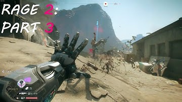 Rage 2 Walkthrough Story Campaign Gameplay Part 3 - (PC)