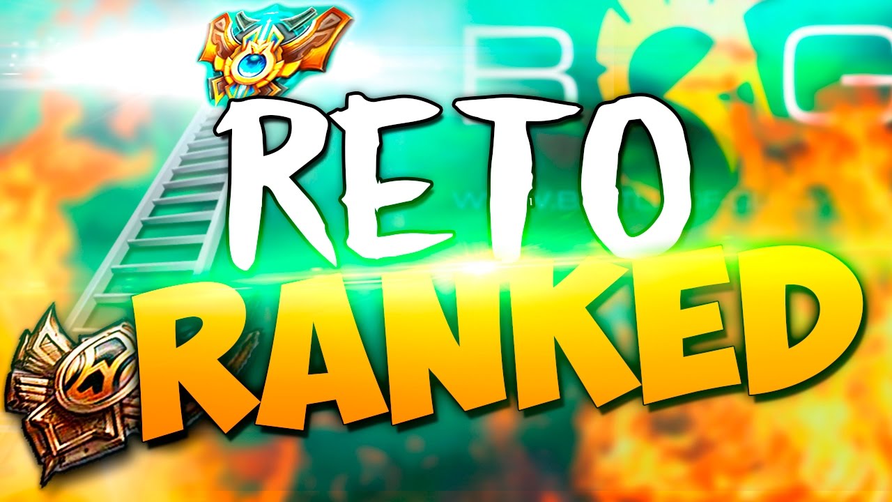 lol fails reddit SEGUIMOS CON EL RETO RANKED | Battle of Glory #2