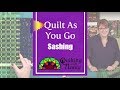 Quilt As You Go: Sashing
