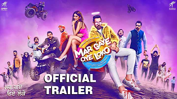 Mar Gaye Oye Loko (Official Trailer) Gippy Grewal, Binnu Dhillon, Jaswinder Bhalla | Rel. 31 August