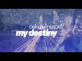 Delinquent ft. Kcat - My Destiny (Official Lyric Video)